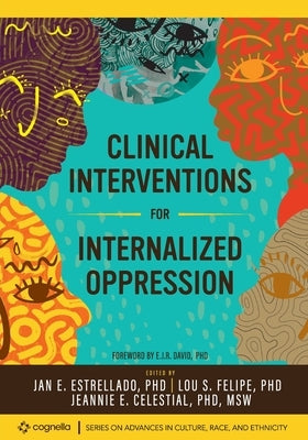 Clinical Interventions for Internalized Oppression Paperback Cognella Academic Publishing