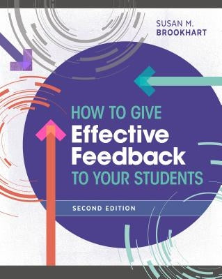 How to Give Effective Feedback to Your Students Paperback ASCD