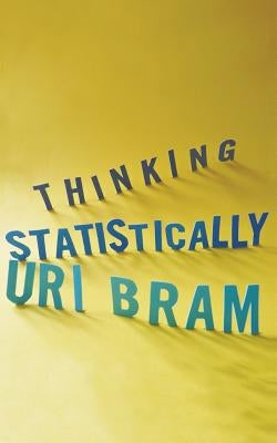 Thinking Statistically Paperback Capara Books