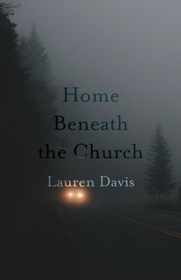 Home Beneath the Church Paperback Fernwood Press