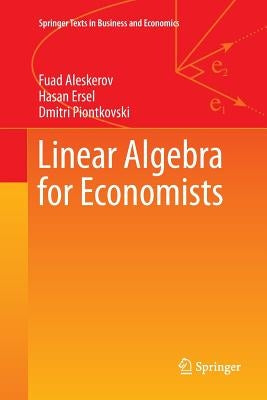 Linear Algebra for Economists Paperback Springer