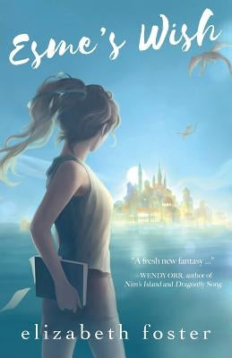 Esme's Wish Paperback Odyssey Books