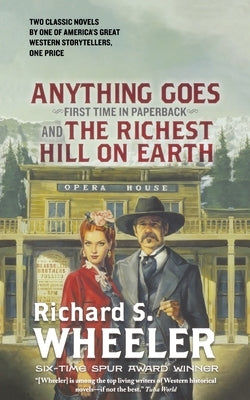 Anything Goes and The Richest Hill on Earth Paperback St. Martins Press-3PL