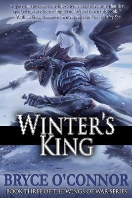 Winter's King Paperback Bryce O'Connor