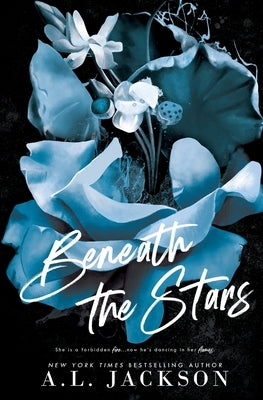 Beneath the Stars (Alternate Cover) Paperback A.L. Jackson Books, Inc.