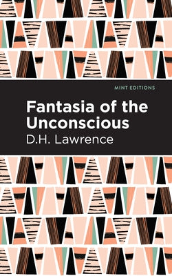 Fantasia of the Unconscious Paperback Mint Editions