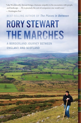 The Marches: A Borderland Journey Between England and Scotland Paperback Harper Perennial