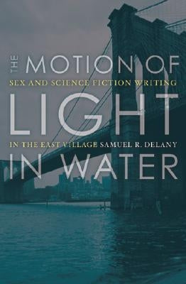 Cover image of "The Motion of Light in Water" book by University of Minnesota Press, featuring abstract artwork and title text.