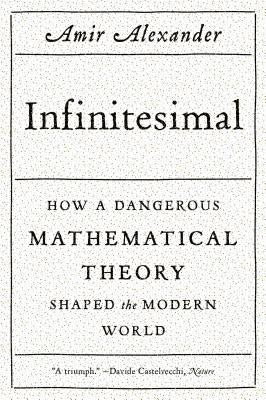 Paperback of Infinitesimal by Scientific American featuring a cover image related to the mathematical theory on dangerous infinitesimals.