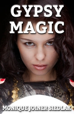 Gypsy Magic Paperback Oshun Publications, LLC