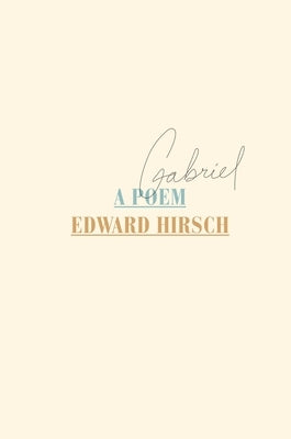 Gabriel: A Poem Paperback Knopf Doubleday Publishing Group