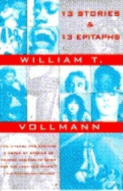 Thirteen Stories and Thirteen Epitaphs Paperback Grove Press