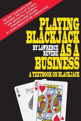 Playing Blackjack as a Business Paperback www.bnpublishing.com