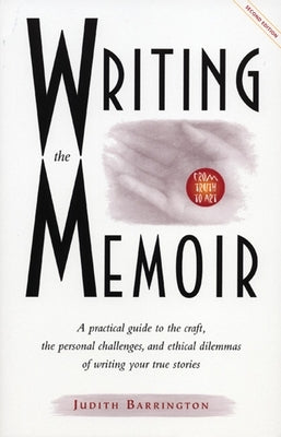 Writing the Memoir Eighth Mountain Press - The Eighth Mountain P