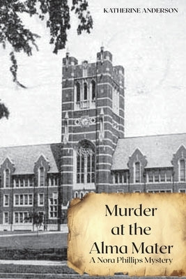 Murder at the Alma Mater Paperback Otherwords Press