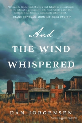 And the Wind Whispered Paperback Speaking Volumes LLC