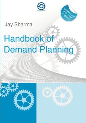 HandBook of Demand Planning Paperback Lulu.com