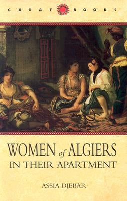 Women of Algiers in Their Apartment Paperback University of Virginia Press
