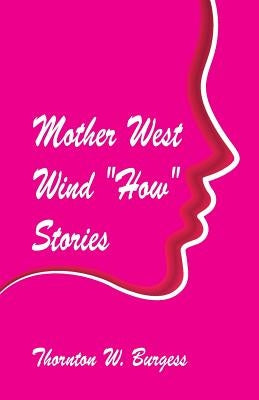 Mother West Wind How Stories Paperback Alpha Edition