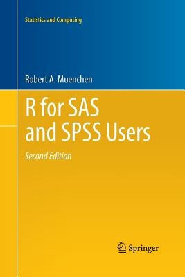 R for SAS and SPSS Users Paperback Springer