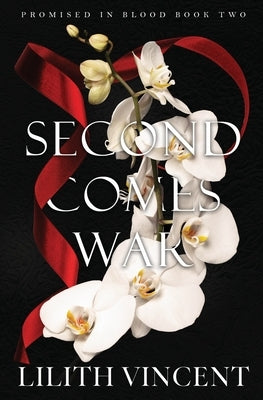 Second Comes War: A Mafia Reverse Harem Romance Paperback Independently Published