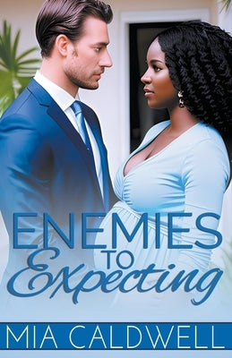 Enemies To Expecting Paperback MIA Caldwell