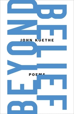 Beyond Belief: Poems Paperback Farrar, Straus and Giroux