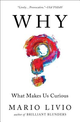 Why?: What Makes Us Curious Paperback Simon & Schuster