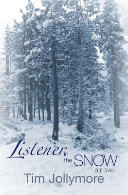Listener in the Snow Paperback Finns Way Books