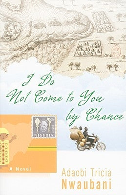 I Do Not Come to You by Chance Paperback Hachette Books