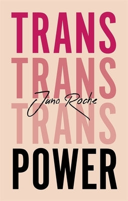 Trans Power: Own Your Gender Paperback Jessica Kingsley Publishers