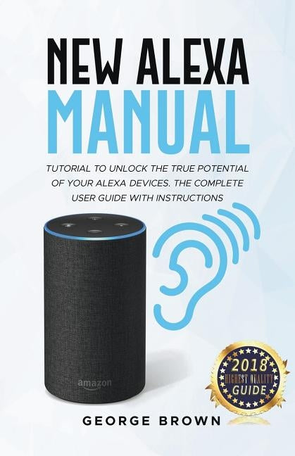 Paperback draft2digital guidebook titled "New Alexa Manual Tutorial" with instructions to unlock Alexa device features.