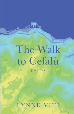The Walk to Cefalù Paperback Cornerstone Press