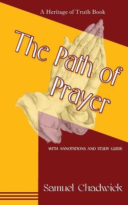 The Path of Prayer Paperback Heritage of Truth