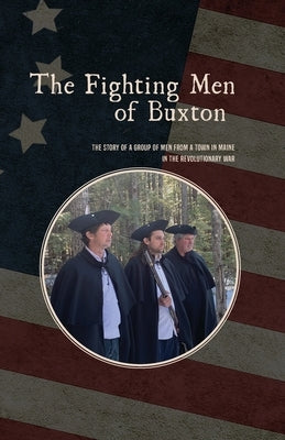 The Fighting Men of Buxton Paperback Robin Lane-Douglas