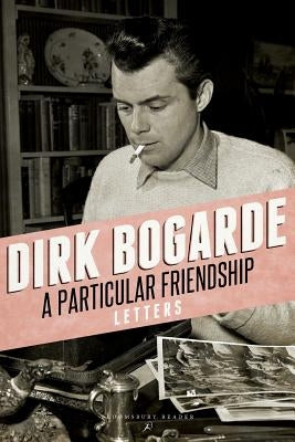 A Particular Friendship: Letters Paperback Bloomsbury Publishing PLC