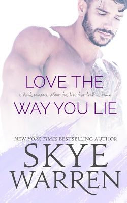 Love the Way You Lie Paperback Book Beautiful