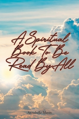 A Spiritual Book to Be Read By All Paperback Christian Faith