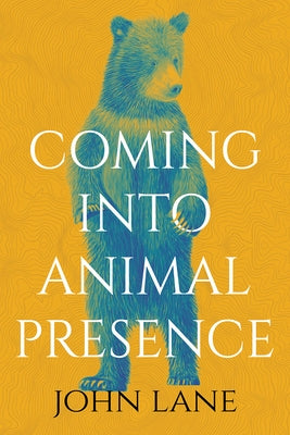 Coming Into Animal Presence Paperback Mercer University Press