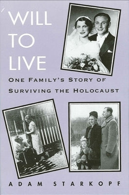 Paperback of "Will to Live" by State University of New York Press, featuring a book cover with historical Holocaust imagery.