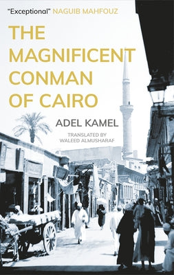 The Magnificent Conman of Cairo Paperback Hoopoe