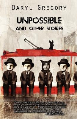 Unpossible and Other Stories Paperback Fairwood Press