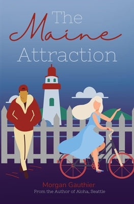 The Maine Attraction Paperback Morgan Gauthier