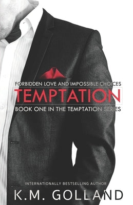 Temptation: (Book 1 in The Temptation Series) Paperback Createspace Independent Publishing Platform