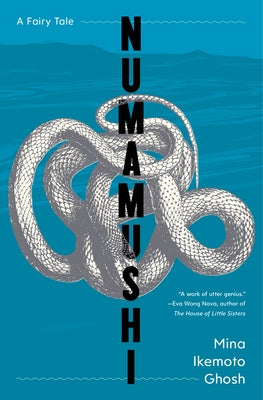 Numamushi: A Fairy Tale Paperback Lanternfish Press