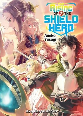 The Rising of the Shield Hero, Volume 7 Paperback One Peace Books