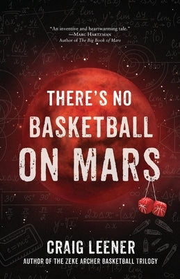There's No Basketball on Mars Paperback Green Buffalo Press