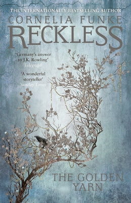 Reckless III: The Golden Yarn Pushkin Children's Books