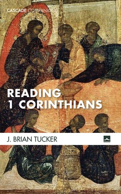 Reading 1 Corinthians Paperback Cascade Books