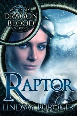 Raptor (Dragon Blood, Book 6) Paperback Createspace Independent Publishing Platform